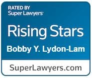 Rated by Super Lawyers Rising Stars Bobby Y. Lydon-Lam SuperLawyers.com
